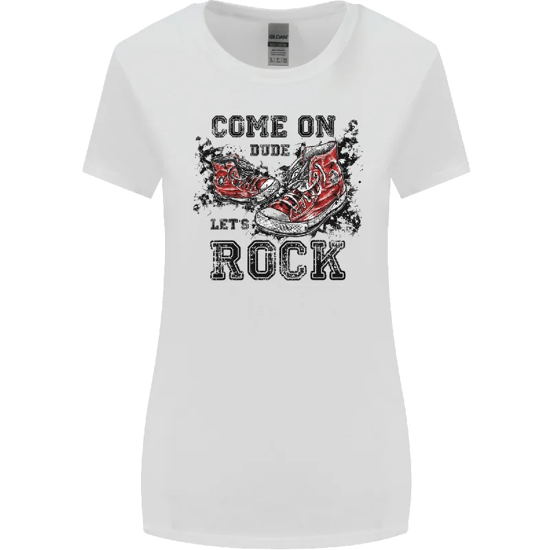 Come on Dude Lets Rock Trainers Womens Wider Cut T-Shirt