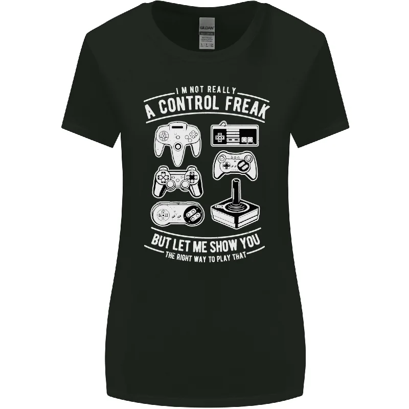 Control Freak Funny Gaming Gamer Womens Wider Cut T-Shirt